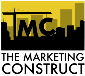 The Marketing Construct - Construction Marketing